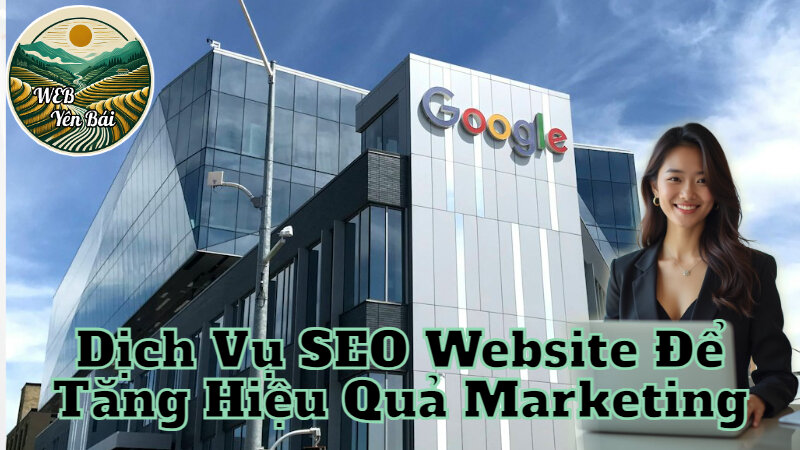 Dịch Vụ SEO Website Để Tăng Hiệu Quả Marketing